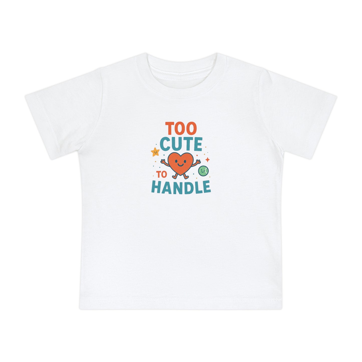 Adorable Baby Tee - "Too Cute to Handle"