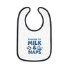Cute Baby Bib - Powered by Milk & Naps
