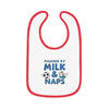 Cute Baby Bib - Powered by Milk & Naps