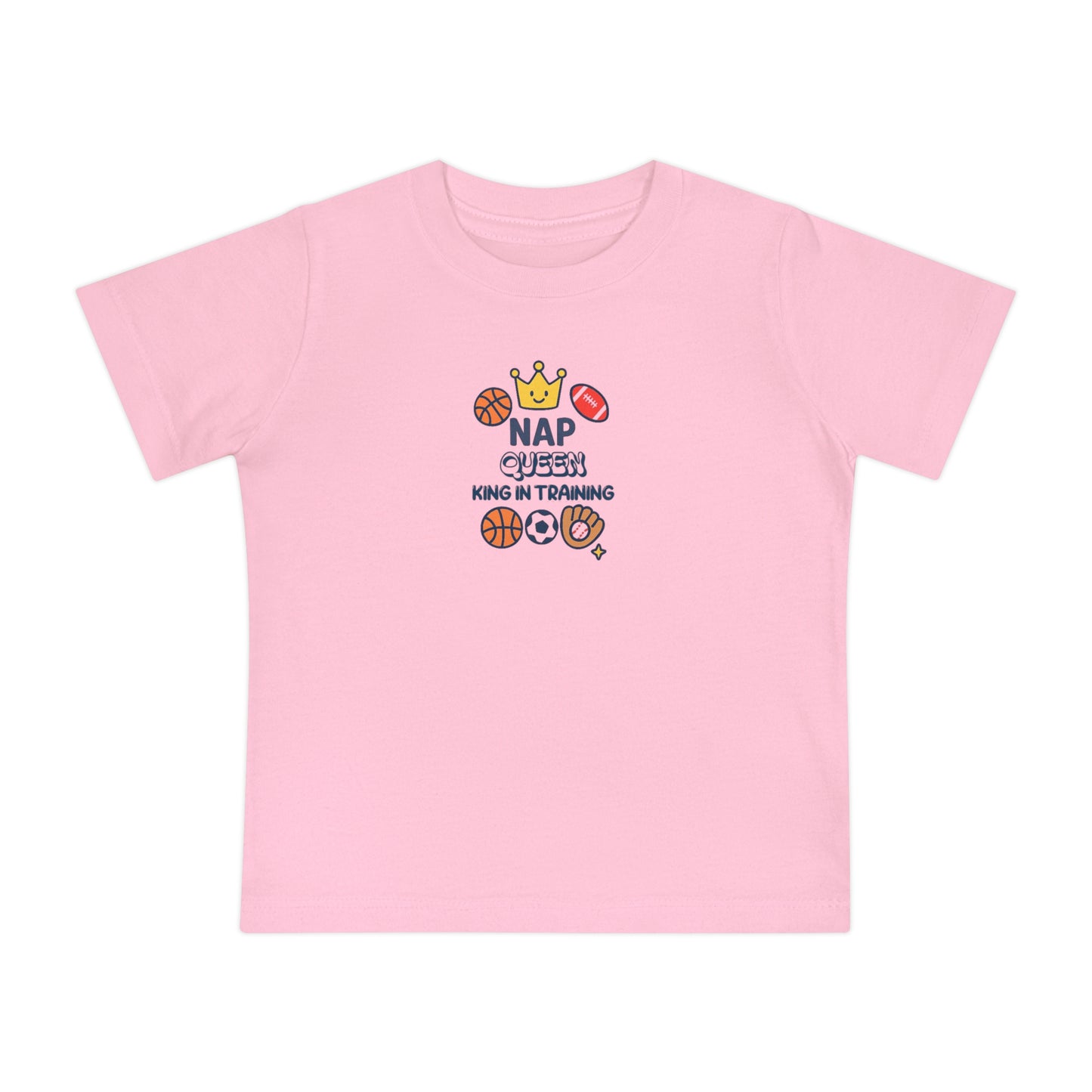 Nap Queen King in Training Baby T-Shirt