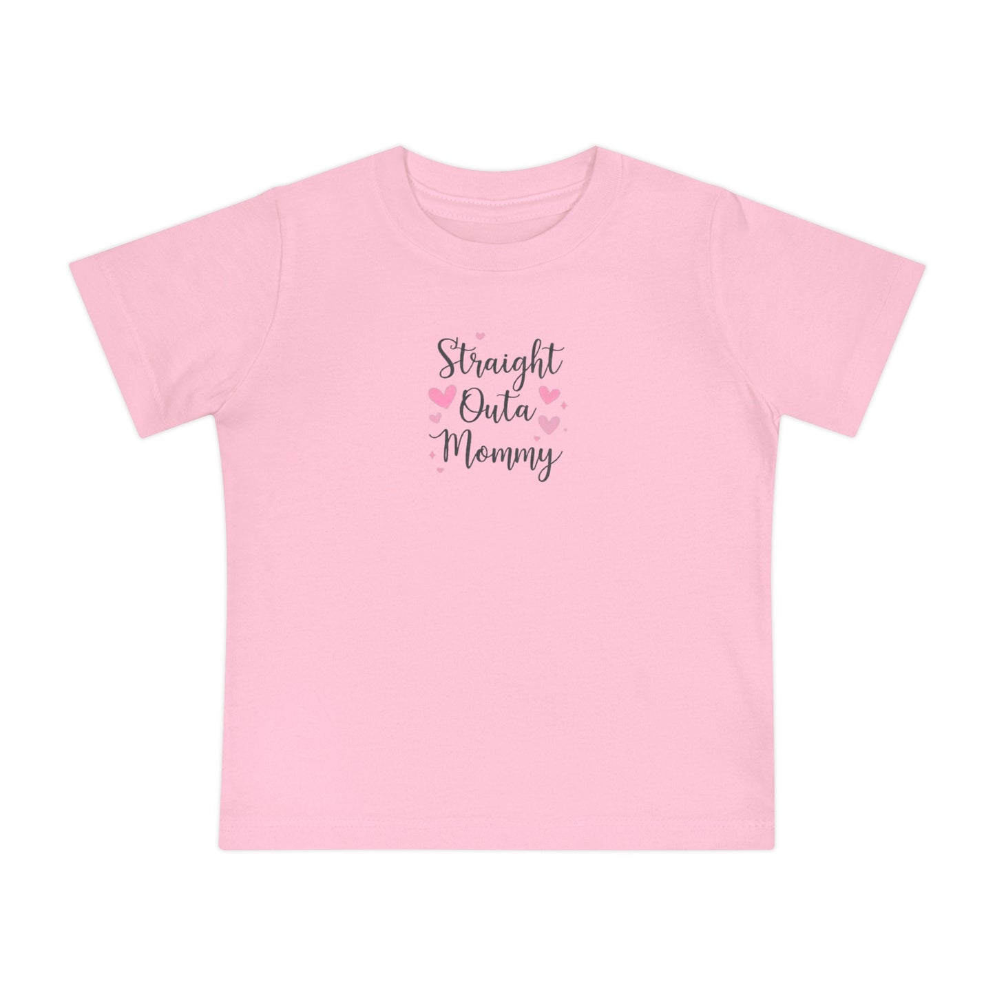 Cute Baby T-Shirt: 'Straight Outta Mommy