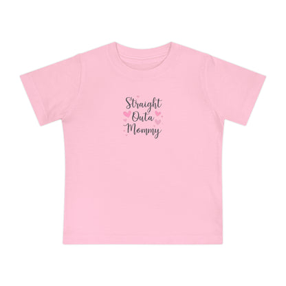 Cute Baby T-Shirt: 'Straight Outta Mommy