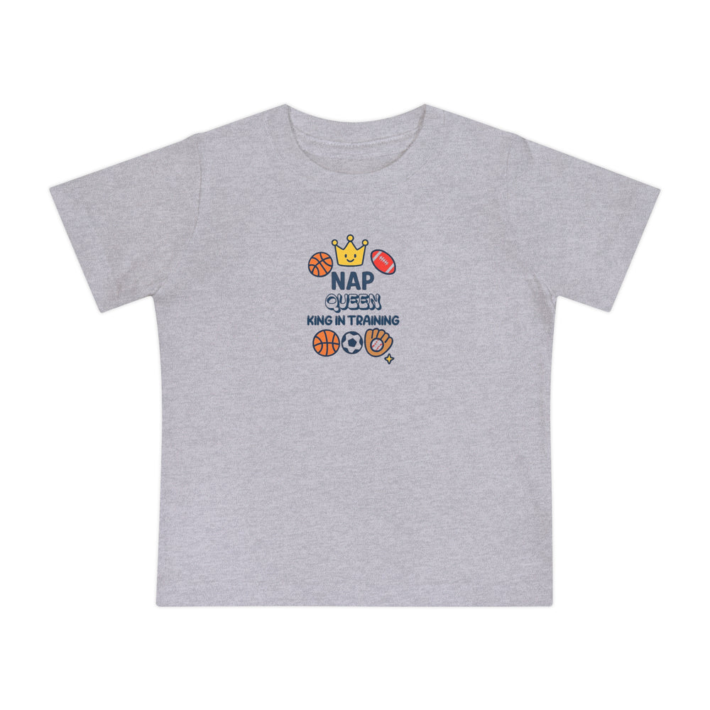 Nap Queen King in Training Baby T-Shirt
