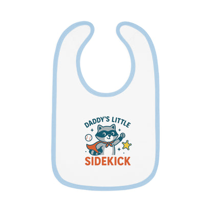 Baby Bib - Daddy's Little Sidekick