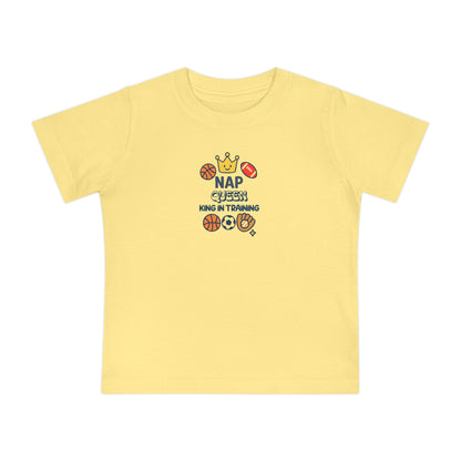 Nap Queen King in Training Baby T-Shirt