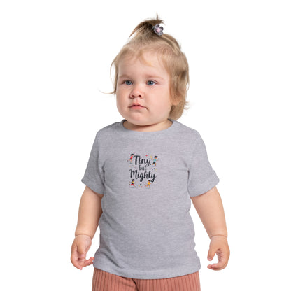 Tiny But Mighty Baby Tee, Cute Infant Shirt