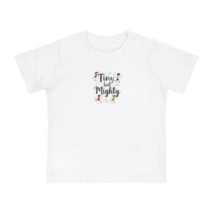 Tiny But Mighty Baby Tee, Cute Infant Shirt